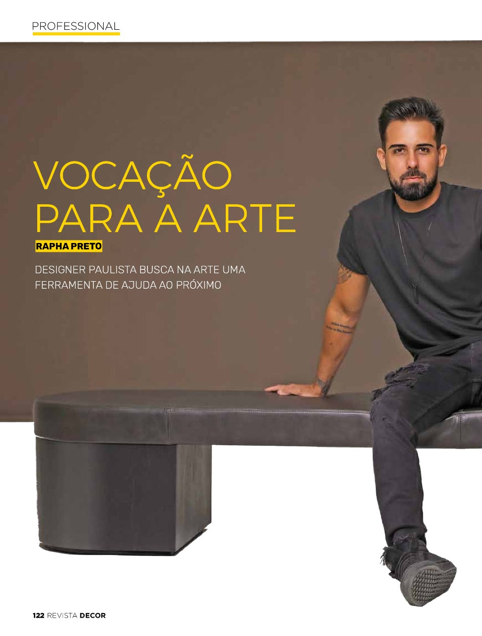 Revista Decor - Entrevista com Rapha Preto